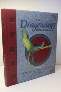 image of The Dragonology Handbook A Practical Course in Dragons