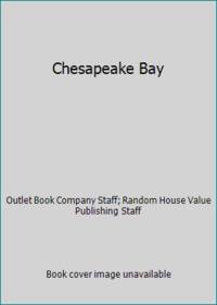 Chesapeake Bay: A Pictorial Maritime History