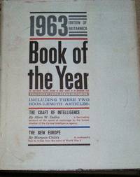 ENCYCLOPEDIA BRITANNICA BOOK OF THE YEAR 1963- EVENTS OF 1962-FREE SHIPPING by Britannica - 1963