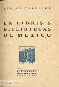 EX LIBRIS Y BIBLIOTECAS DE MEXICO