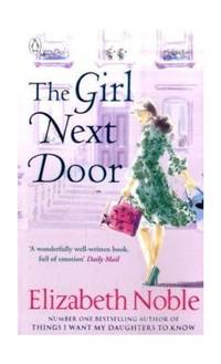 The Girl Next Door by Noble, Elizabeth