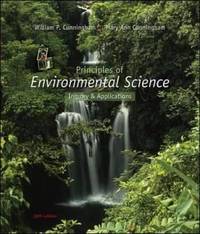 Principles of Environmental Science by William P. Cunningham; Mary Ann Cunningham - 2008