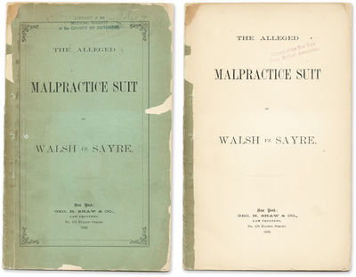 The Alleged Malpractice Suit of Walsh vs. Sayre
