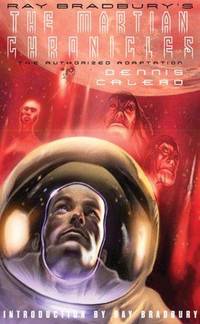 cover of Ray Bradbury's The Martian Chronicles: The Authorized Adaptation