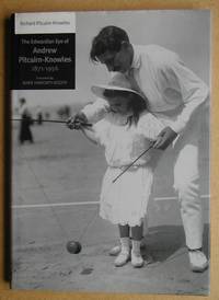 The Edwardian Eye of Andrew Pitcairn-Knowles (1871-1956).