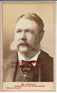 Carte de Visite by Chester A ARTHUR - from Houle Rare Books & Autographs (SKU: 604943)