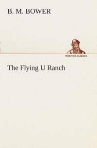 The Flying U Ranch