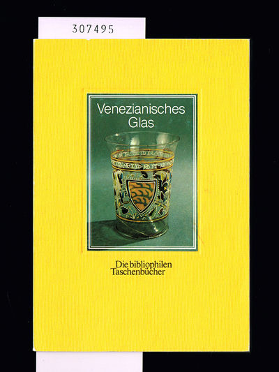 Venezianisches Glas.
