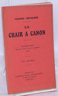 La Chair a Canon (Nouvelle édition, revue et augmentée)