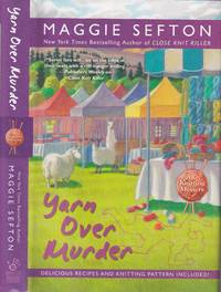 Yarn Over Murder: A Knitting Mystery