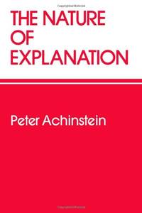 The Nature of Explanation