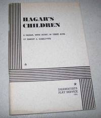 Hagar's Children: A Drama in Three Acts