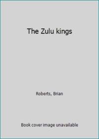 The Zulu kings