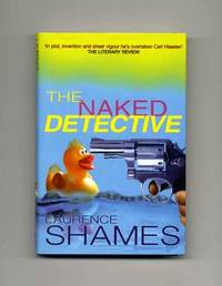 The Naked Detective  - 1st Edition/1st Printing