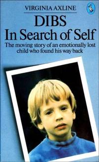 Dibs: In Search of Self - Personality Development in Play Therapy (Pelican)