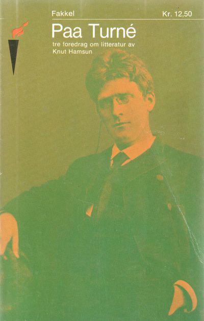 Paa turne. Tre foredrag om litteratur
