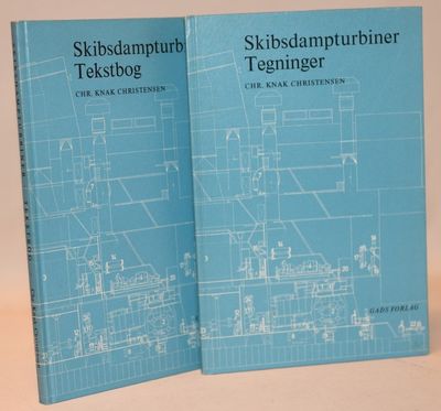 Skibsdampturbiner. Tekstbog og Tegninger 2 bind.