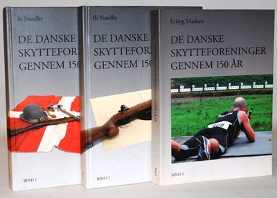 De danske skytteforeninger gennem 150 år 1-3.