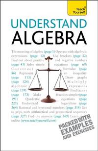 Understand Algebra (Teach Yourself (McGraw-Hill))