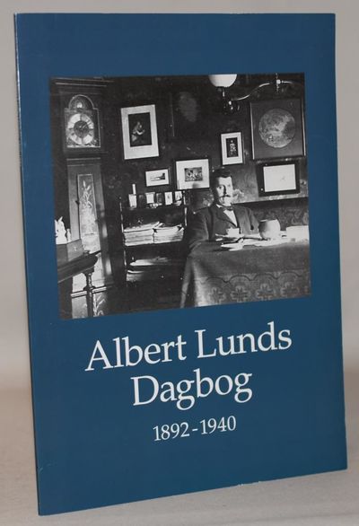 Albert Lunds Dagbog 1892-1940.