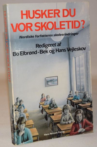 Husker du vor skoletid - Nordiske forfatteres…