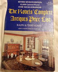 The Kovels&#039; Complete Antiques Price LIst by Ralph & Terry Kovel - 1974