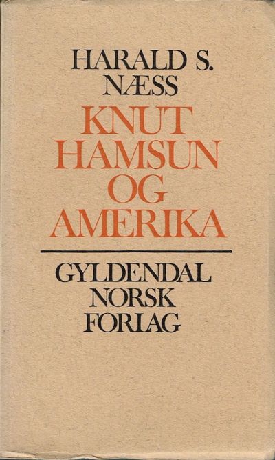 Knut Hamsun og Amerika.