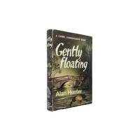 Gently Floating Association Copy Signed Alan Hunter