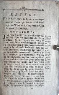 Lettre d’un fabriquant de Lyon, à un Négociant de Paris, sur les vertus & avantages de l'Essence Vestimentale du Sieur Dupleix