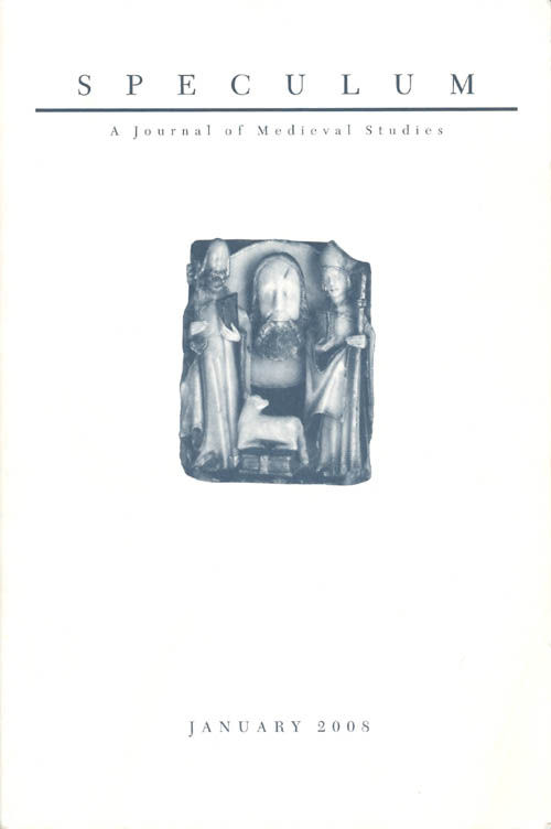 Speculum A Journal of Medieval Studies (Vol. 83, No. 1, January 2008
