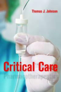 Critical Care Pharmacotherapeutics