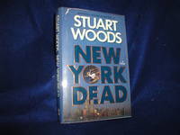 New York Dead by Woods, Stuart - 1991