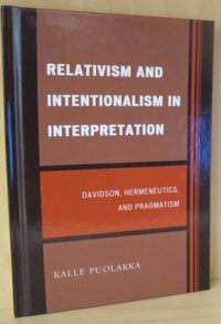Relativism and Intentionalism in Interpretation…
