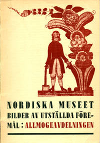 Nordiska Museet. Bilder av utställda föremål.…