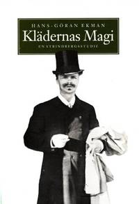 Klädernas magi. En Strindbergsstudie.