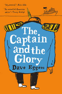 The Captain and the Glory : An Entertainment