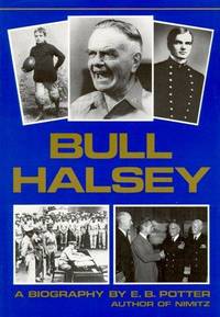 BULL HALSEY by Elmer Belmont Potter - 1985