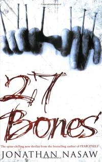 Twenty-seven Bones by Nasaw, Jonathan