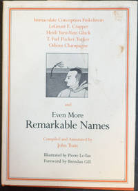 Even More Remarkable Names