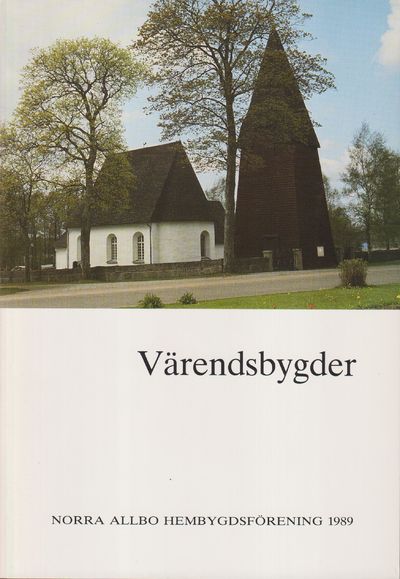 Värendsbygder 1989. [Utg. av] Norra Allbo…