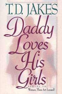 Daddy Loves His Girls