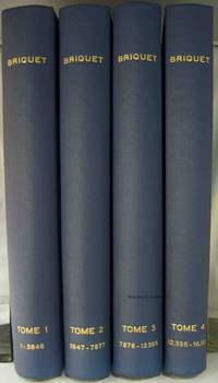LES FILIGRANES: DICTIONNAIRE HISTORIQUE DES MARQUES DU PAPIER DES LEUR APPARITION VERS 1282 JUSQU'EN 1600 (4 VOLUMES) by C. M Briquet - Hardcover - Second Edition - 1923 - from Nick Bikoff, Bookseller (SKU: 14252)