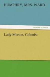 Lady Merton Colonist TREDITION CLASSICS