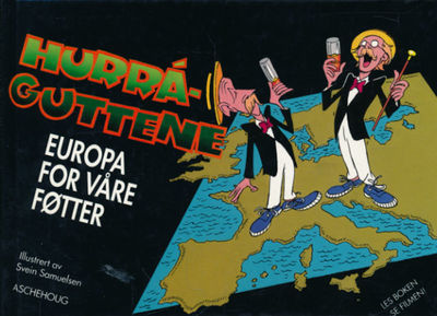 Hurraguttene. Europa for våre føtter.