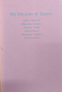 Six Decades at Yaddo by Gail Hortense; Godwin - Paperback - 1986 - from Old Saratoga Books (SKU: 45606)