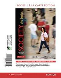 image of Society: The Basics, Books a la Carte Edition & REVEL -- Access Card -- for Society: The Basics Package (13th Edition)