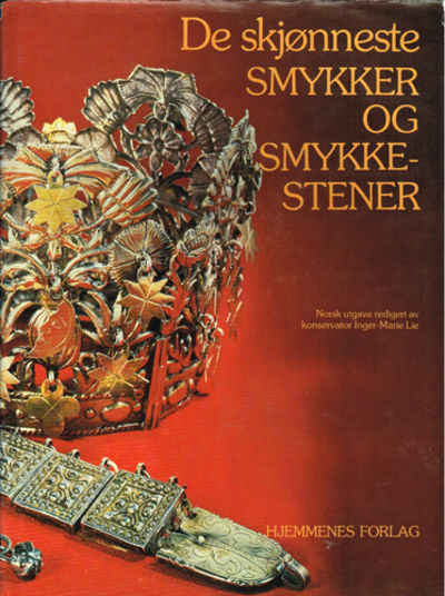 DE SKJØNNESTE SMYKKER OG SMYKKESTENER. Norsk…