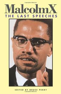 Malcolm X: The Last Speeches by X, Malcolm