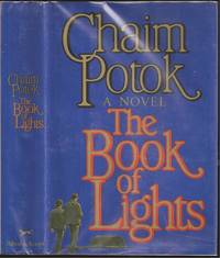 The Book of Lights by Chaim Potok (1929-2002) - 1981