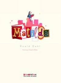 Matilda (French Edition) by Roald Dahl - 2012-10-25